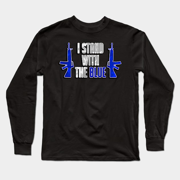 I Stand with the Blue, Police Supporter, Police Long Sleeve T-Shirt by Jakavonis